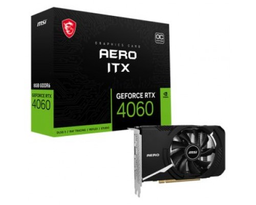 TARJETA GRAFICA MSI RTX 4060 AERO ITX 8G OC